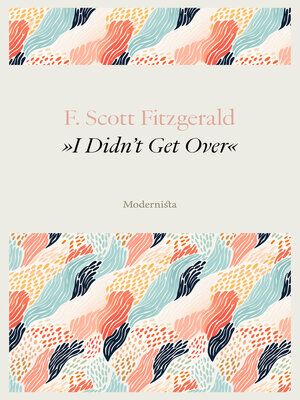 cover image of »I Didn't Get Over«